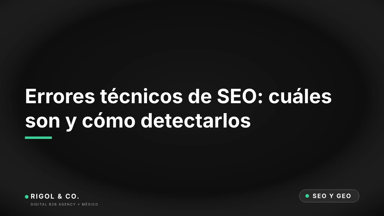 Portada: Errores técnicos de SEO: cuáles son y cómo detectarlos