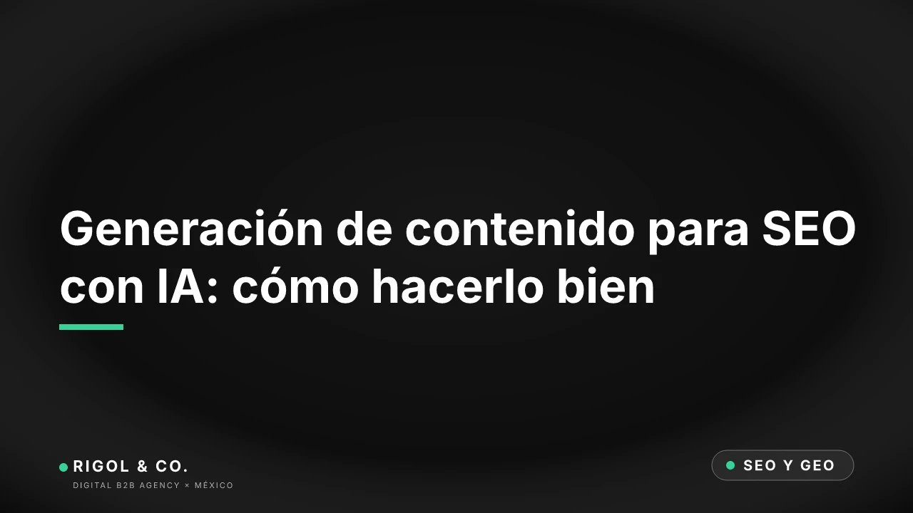 Portada: Generación de contenido para SEO con IA: cómo hacerlo bien