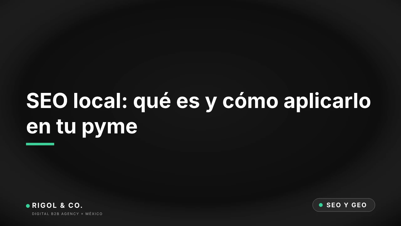 Portada: SEO local: qué es y cómo aplicarlo en tu pyme